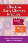 Andrea Debruin-Parecki, Andrea (EDT) Debruin-Parecki, Andrea Debruin-Parecki - Effective Early Literacy Practice