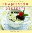 Janice Shay, Janice/ Sullivan Shay, Janise Shay, Deborah Llewellyn, Deborah Whitlaw Llewellyn - Charleston Classic Desserts
