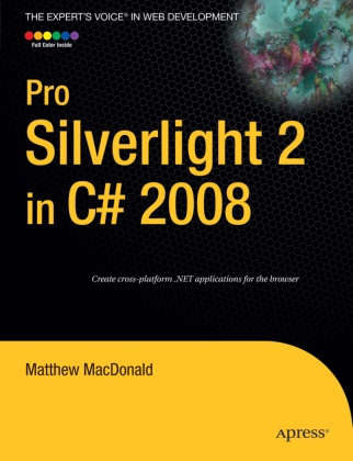 Matthew MacDonald - Pro Silverlight 2 in C# 2008
