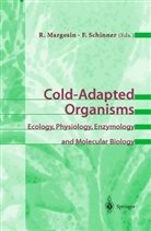 Ros Margesin, Rosa Margesin, Schinner, Schinner, Franz Schinner - Cold-Adapted Organisms