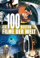 Manfred Leier - Die 100 besten Filme der Welt