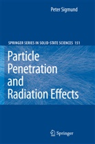 Peter Sigmund - Particle Penetration and Radiation Effects