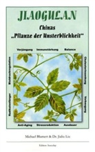 Blumer, Michae Blumert, Michael Blumert, Liu, Jialiu Liu, Carol Blumert... - Jiaogulan