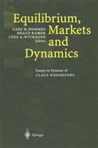Cees A Withagen, C. H. Hommes, Cars H. Hommes, R. Ramer, Roal Ramer, Roald Ramer... - Equilibrium, Markets and Dynamics