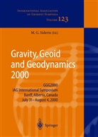 Michae G Sideris, Michael G Sideris, M. G. Sideris, Michael G. Sideris - Gravity, Geoid and Geodynamics 2000