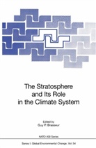 Guy P. Brasseur, Gu P Brasseur, Guy P Brasseur - The Stratosphere and Its Role in the Climate System