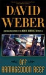 David Weber - Off Armageddon Reef