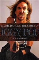 Joe Ambrose - Gimme Danger