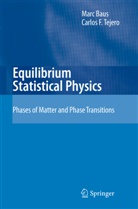 Baus, M Baus, M. Baus, Carlos F Tejero, Carlos F. Tejero - Equilibrium Statistical Physics
