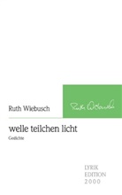 Ruth Wiebusch - welle teilchen licht