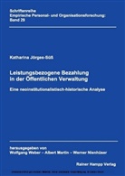 Katharina Jörges-Süß - Leistungsbezogene Bezahlung in der Öffentlichen Verwaltung