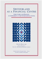 P. Braillard, Philippe Braillard - Switzerland as a Financial Centre