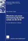 Hans-Wilhelm Krüger - Öffentliche und private Durchsetzung des Kartellverbots von Art. 81 EG