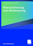 Diete Birk, Dieter Birk, Haral Deisler, Harald Deisler, Wolfgang u a Förster, Rulan... - Alterssicherung und Besteuerung