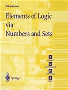 D L Johnson, D. L. Johnson, D.L. Johnson - Elements of Logic via Numbers and Sets