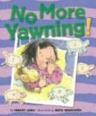 Paeony Lewis, Paeony/ Granstrom Lewis, Brita Granstrom - No More Yawning!