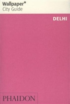 Wallpaper, Phaidon Press - Delhi