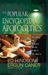 Ergun Caner, Ed Hindson, Ed (EDT)/ Caner Hindson, Ergun Caner, Ed Hindson, Steve Miller... - The Popular Encyclopedia of Apologetics