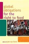 George Kent, George (EDT) Kent, George Kent, Kent George - Global Obligations for the Right to Food