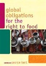 George Kent, George (EDT) Kent, George Kent, Kent George - Global Obligations for the Right to Food