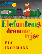 Pia Ingemann - Elefantens drømmerejse