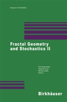 Christoph Bandt, Siegfrie Graf, Siegfried Graf, Martina Zähle - Fractal Geometry and Stochastics II
