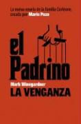 Mark Winegardner, Mark/ de Espana Winegardner - El Padrino/ The Godfather La Venganza