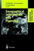 Sta Geertman, Stan Geertman, Stan Openshaw, John Stillwell - Geographical Information and Planning