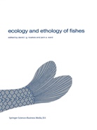 A Ward, A Ward, Davi L G Noakes, David L G Noakes, David Noakes, David L. G. Noakes... - Ecology and ethology of fishes