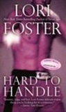 Lori Foster - Hard to Handle