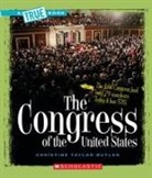 Christine Taylor-Butler - The Congress of the United States (a True Book: American History)