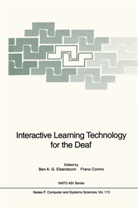 Be A G Elsendoorn, Ben A G Elsendoorn, Coninx, Coninx, Frans Coninx, Franz Coninx... - Interactive Learning Technology for the Deaf