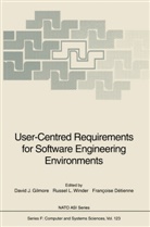Francoise Detienne, David J. Gilmore, Russe L Winder, Russel L Winder, Russel L. Winder - User-Centred Requirements for Software Engineering Environments