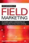 Roddy Mullin, Alison Williams, Alison/ Mullin Williams - The Handbook of Field Marketing