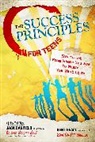 Jack Canfield, Jack Healy Canfield, CANFIELD JACK HEALY KENT, Kent Healy - Success Principles for Teens