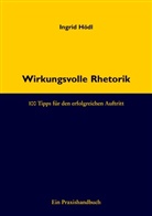 Ingrid Hödl - Wirkungsvolle Rhetorik