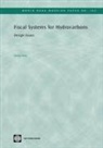 Silvana Tordo - Fiscal Systems for Hydrocarbons