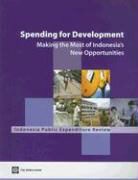 World Bank, World Bank (COR), World Bank Group, World Bank Publications - SPENDING FOR DEVELOPMENT MAKING