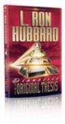 L. Ron Hubbard - Dianetics, The Original Thesis