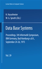 G Spruth, G Spruth, Hasselmeier, M Hasselmeier, M. Hasselmeier, W. G. Spruth - Data Base Systems