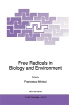 Minisci, F Minisci, F. Minisci - Free Radicals in Biology and Environment