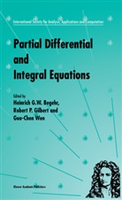 Heinrich Begehr, R. P. Gilbert, R.P. Gilbert, Wen-Chung Guo, R P Gilbert - Partial Differential and Integral Equations