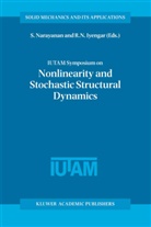 Gummadi, S Gummadi, S. Gummadi, R. N. Iyengar, R.N. Iyengar, N Iyengar... - IUTAM Symposium on Nonlinearity and Stochastic Structural Dynamics
