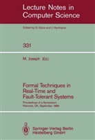 Matha Joseph, Mathai Joseph - Formal Techniques in Real-Time and Fault-Tolerant Systems