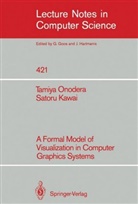 Satoru Kawai, Tamiy Onodera, Tamiya Onodera, Kawai Satoru - A Formal Model of Visualization in Computer Graphics Systems