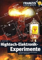 Günter Wahl - Hightech-Elektronik-Experimente