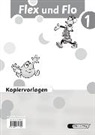 Christiane Deutschmann, Ulrike Schulze, Jürgen Seckerdieck - Flex und Flo - 1. Schuljahr: Flex und Flo - Ausgabe 2007