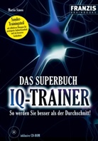 Martin Simon - Das Superbuch IQ-Trainer, m. CD-ROM