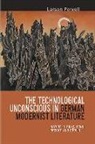 Larson Powell - The Technological Unconscious in German Modernis - Nature in Rilke, Benn, Brecht, and Döblin