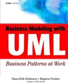 Eriksson, H.A. Eriksson, Hans-Eri Eriksson, Hans-Erik Eriksson, Penker, M Penker... - Business Modeling With UML